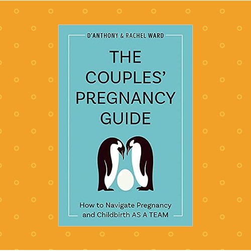 Pregnancy books offer some crazy advice -- and us girlfriends